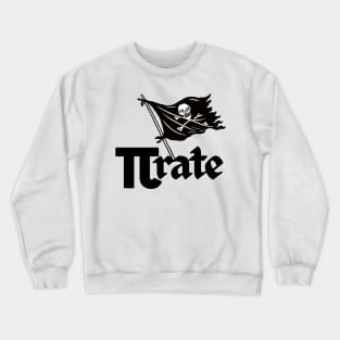 Pi rate Math Pi Pirate Crewneck Sweatshirt